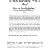 Online Social Media as a Driver of Buzz Marketing: Who's Riding?