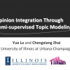 Opinion integration through semi-supervised topic modeling