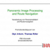 Panoramic Image Processing and Route Navigation