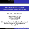 Parallel Implementation of a Subsystem-by-Subsystem Solver