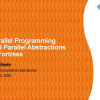 Parallel Programming and Parallel Abstractions in Fortress