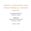 Partition of Unstructured Finite Element Meshes by a Multilevel Approach