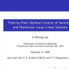 Path-by-path optimal control of switched and Markovian jump linear systems