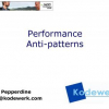 Performance anti-patterns