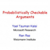 Probabilistically Checkable Arguments