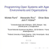 Programming Open Systems with Agents, Environments and Organizations