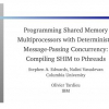 Programming Shared Memory Multiprocessors with Deterministic Message-Passing Concurrency: Compiling SHIM to Pthreads