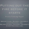 Putting out the fire before it starts: proactive technology support