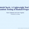 QuickCheck: a lightweight tool for random testing of Haskell programs