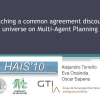 Reaching a Common Agreement Discourse Universe on Multi-Agent Planning