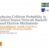 Reducing Collision Probability in Wireless Sensor Network Backoff-Based Election Mechanisms