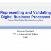 Representing and Validating Digital Business Processes