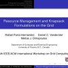 Resource Management and Knapsack Formulations on the Grid