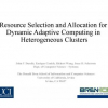 Resource selection and allocation for dynamic adaptive computing in heterogeneous clusters