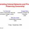 Revisiting Colored Networks and Privacy Preserving Censorship