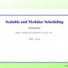Scalable and Modular Scheduling