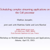Scheduling complex streaming applications on the Cell processor