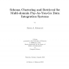 Schema clustering and retrieval for multi-domain pay-as-you-go data integration systems