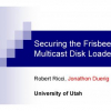Securing the Frisbee Multicast Disk Loader