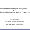 Security Services Lifecycle Management in On-Demand Infrastructure Services Provisioning
