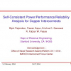 Self-consistent power/performance/reliability analysis for copper interconnects