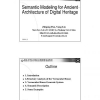 Semantic modeling for ancient architecture of digital heritage