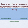 Separation of Synchronous and Asynchronous Communication Via Testing
