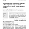 Simultaneous storage of patient information with medical images in the frequency domain