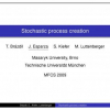 Stochastic Process Creation