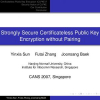 Strongly Secure Certificateless Public Key Encryption Without Pairing