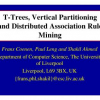 T-Trees, Vertical Partitioning and Distributed Association Rule Mining
