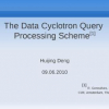 The Data Cyclotron query processing scheme
