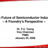 The future of semiconductor industry - A foundry's perspective
