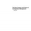 The Past, Present, and Future of Configuration Management