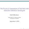 The Practical Assessment of Test Sets with Inductive Inference Techniques