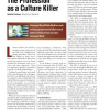 The Profession as a Culture Killer