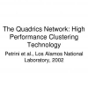 The Quadrics Network: High-Performance Clustering Technology