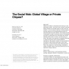 The social web: global village or private cliques?
