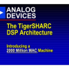 The TigerSHARC DSP Architecture