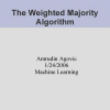 The Weighted Majority Algorithm