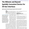 The Wiimote and Beyond: Spatially Convenient Devices for 3D User Interfaces