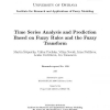Time Series Analysis and Prediction Based on Fuzzy Rules and the Fuzzy Transform