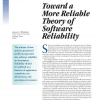 Toward a More Reliable Theory of Software Reliability