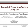 Towards Efficient MapReduce Using MPI