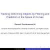 Tracking deforming objects by filtering and prediction in the space of curves