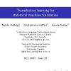 Transductive learning for statistical machine translation