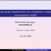 Two-group classification via a biobjective margin maximization model