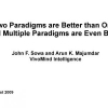 Two Paradigms Are Better Than One, and Multiple Paradigms Are Even Better