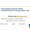 Understanding Customer Problem Troubleshooting from Storage System Logs