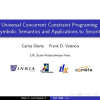 Universal concurrent constraint programing: symbolic semantics and applications to security
